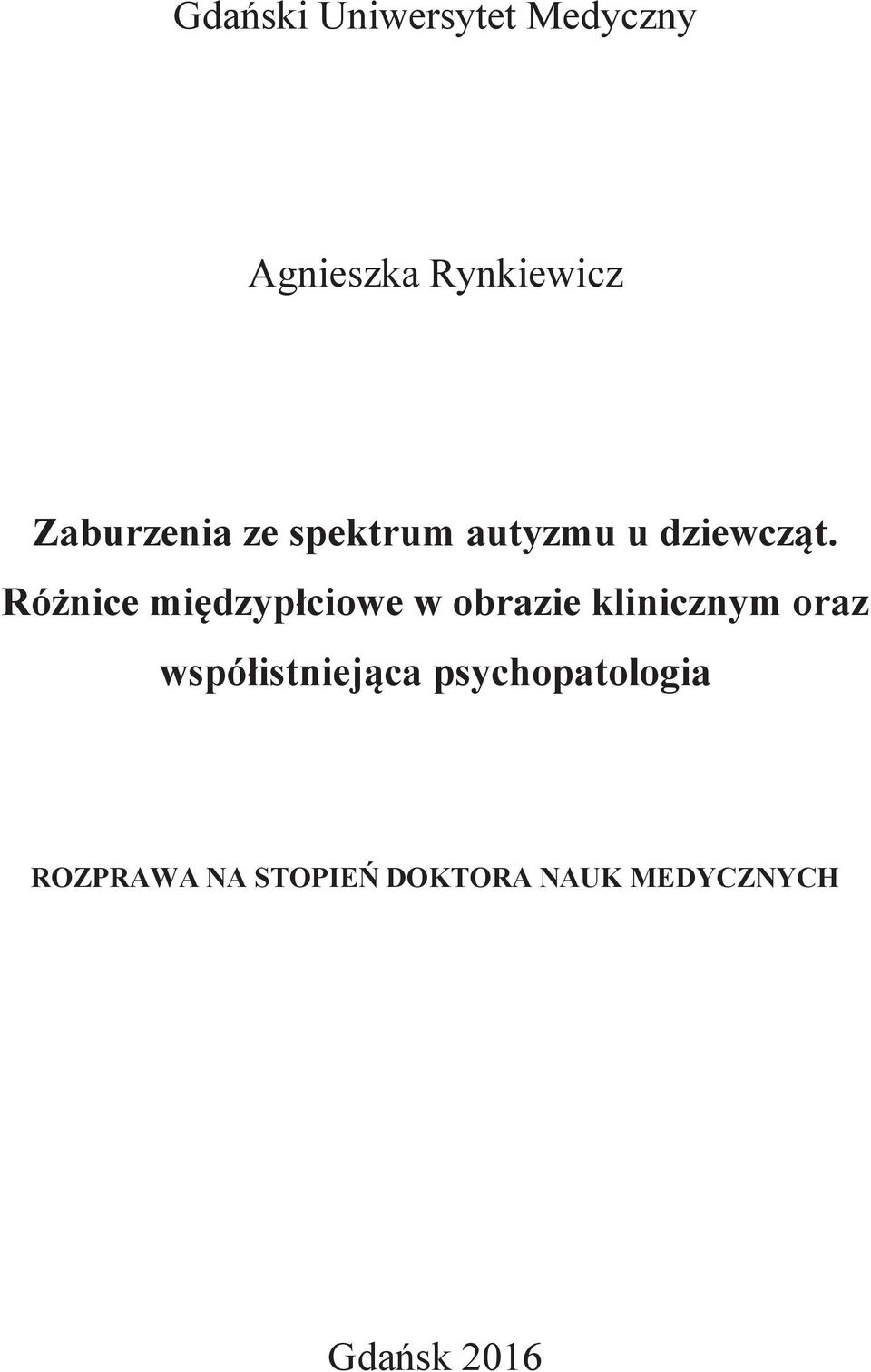 Różnice międzypłciowe w obrazie klinicznym oraz