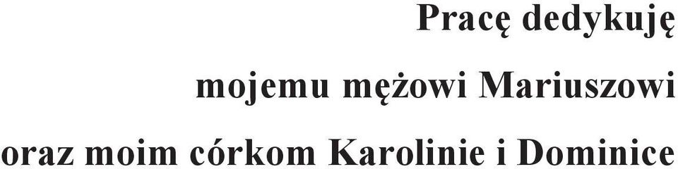 Mariuszowi oraz