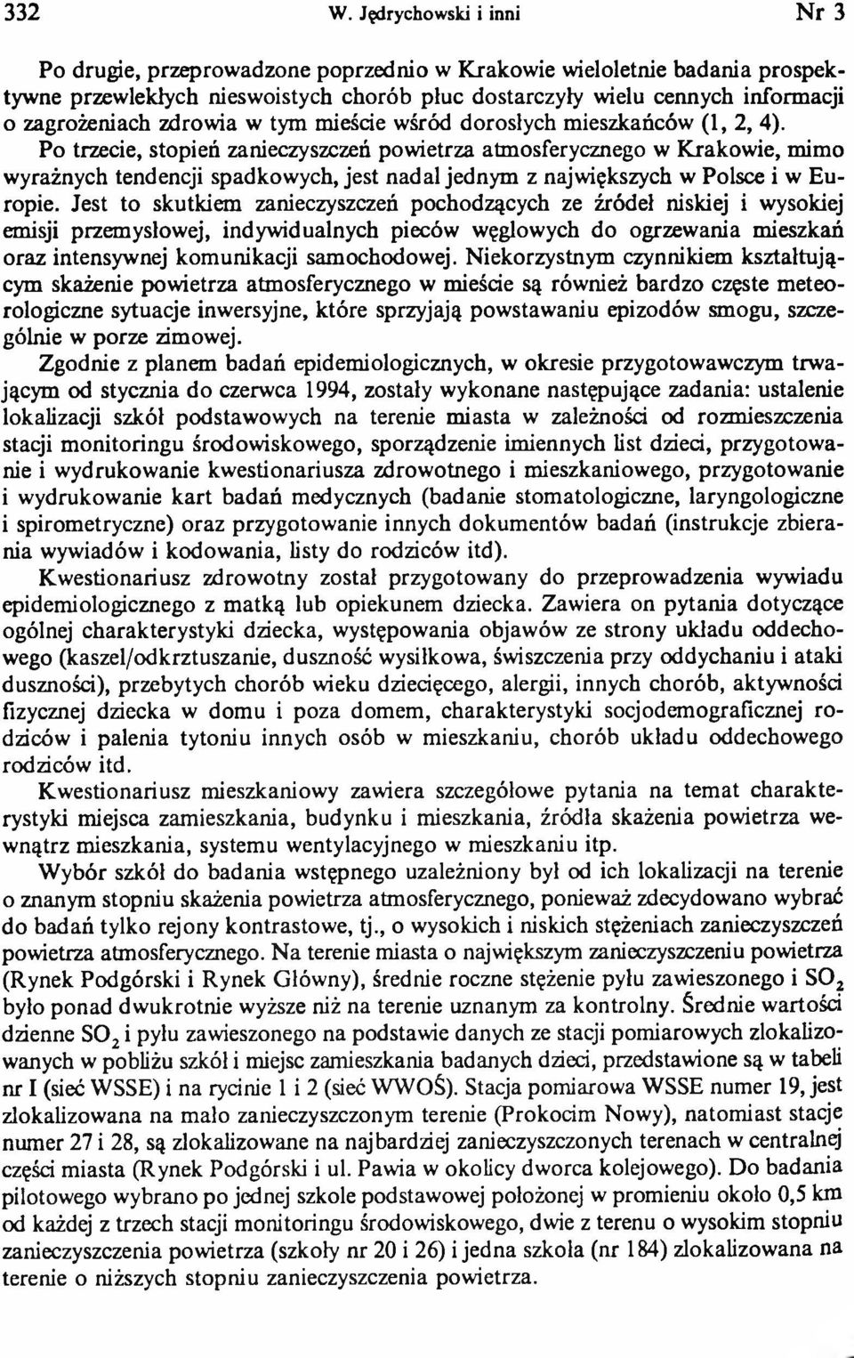 zdrowia w tym mieście wśród dorosłych mieszkańców (1, 2, 4).