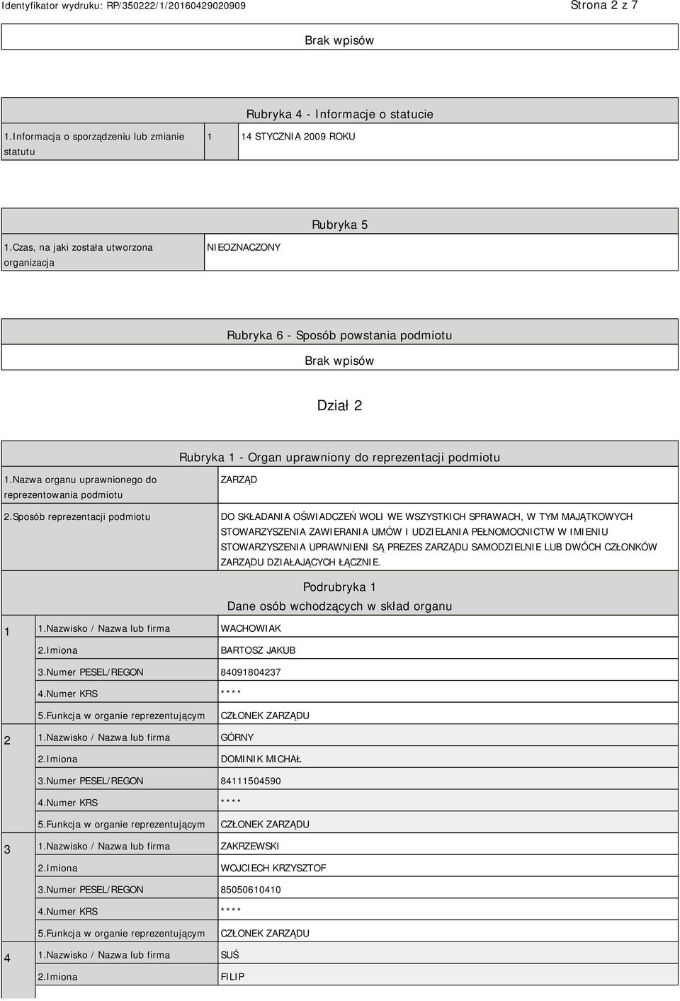 Nazwa organu uprawnionego do reprezentowania podmiotu 2.