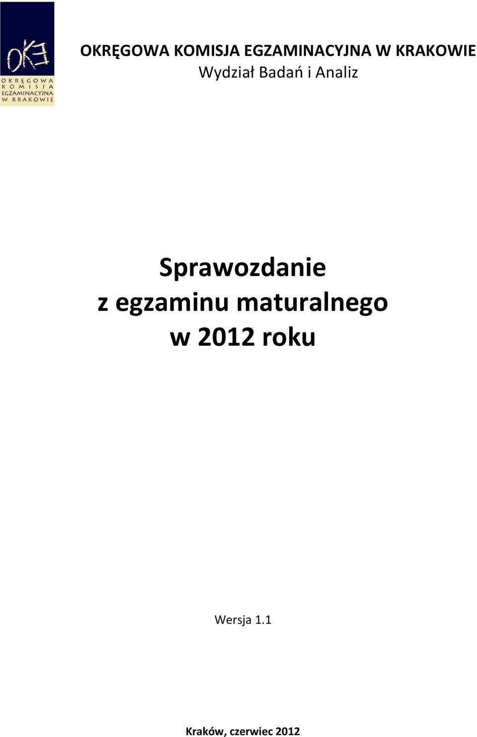 Sprawozdanie z egzaminu maturalnego