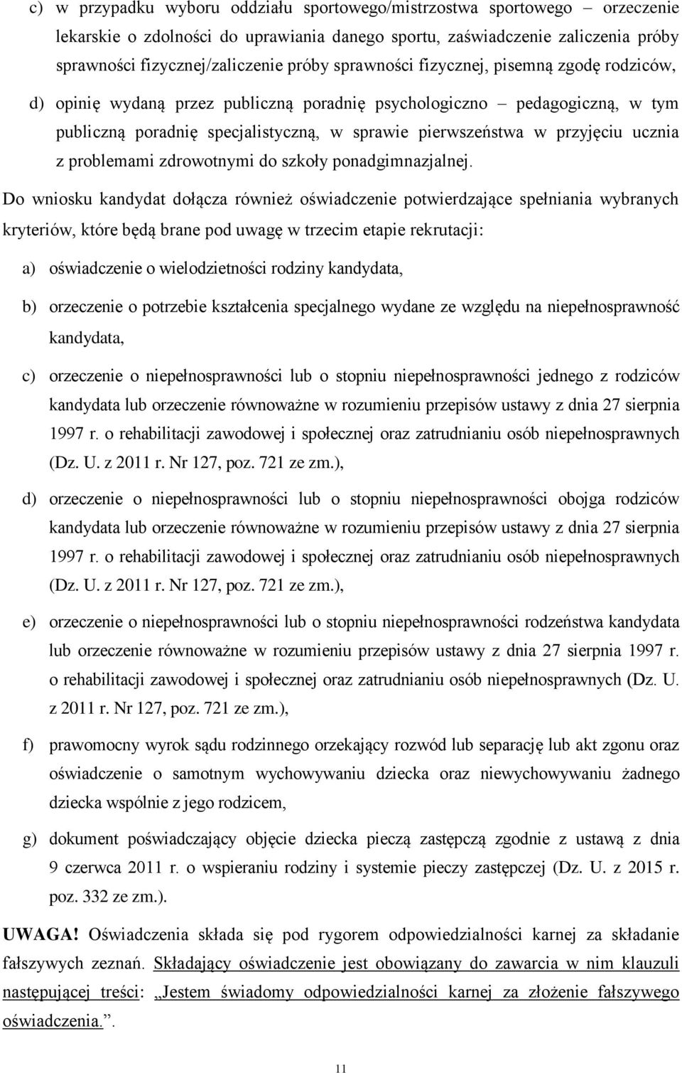 ucznia z problemami zdrowotnymi do szkoły ponadgimnazjalnej.