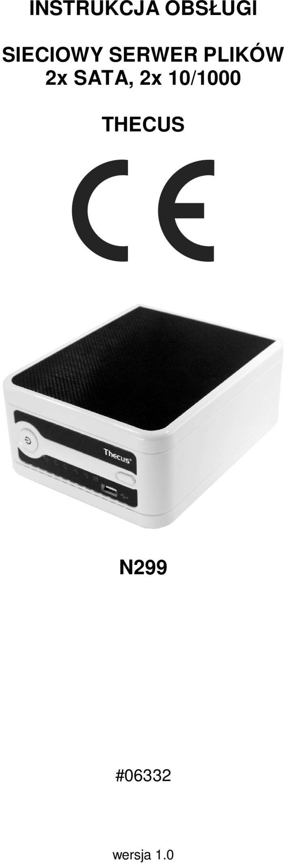 2x SATA, 2x 10/1000