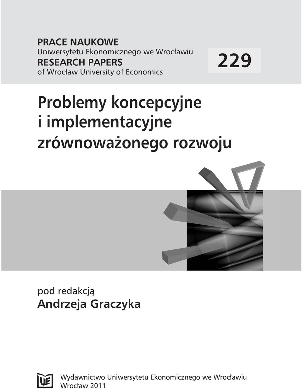 i implementacyjne zrównoważonego rozwoju pod redakcją Andrzeja