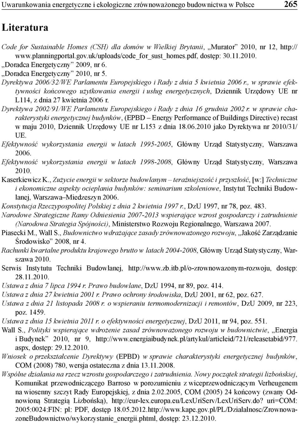 Dyrektywa 2006/32/WE Parlamentu Europejskiego i Rady z dnia 5 kwietnia 2006 r.