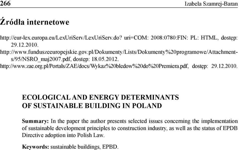 pl/portals/zae/docs/wykaz%20bledow%20do%20premiera.pdf, dostęp: 29.12.2010.