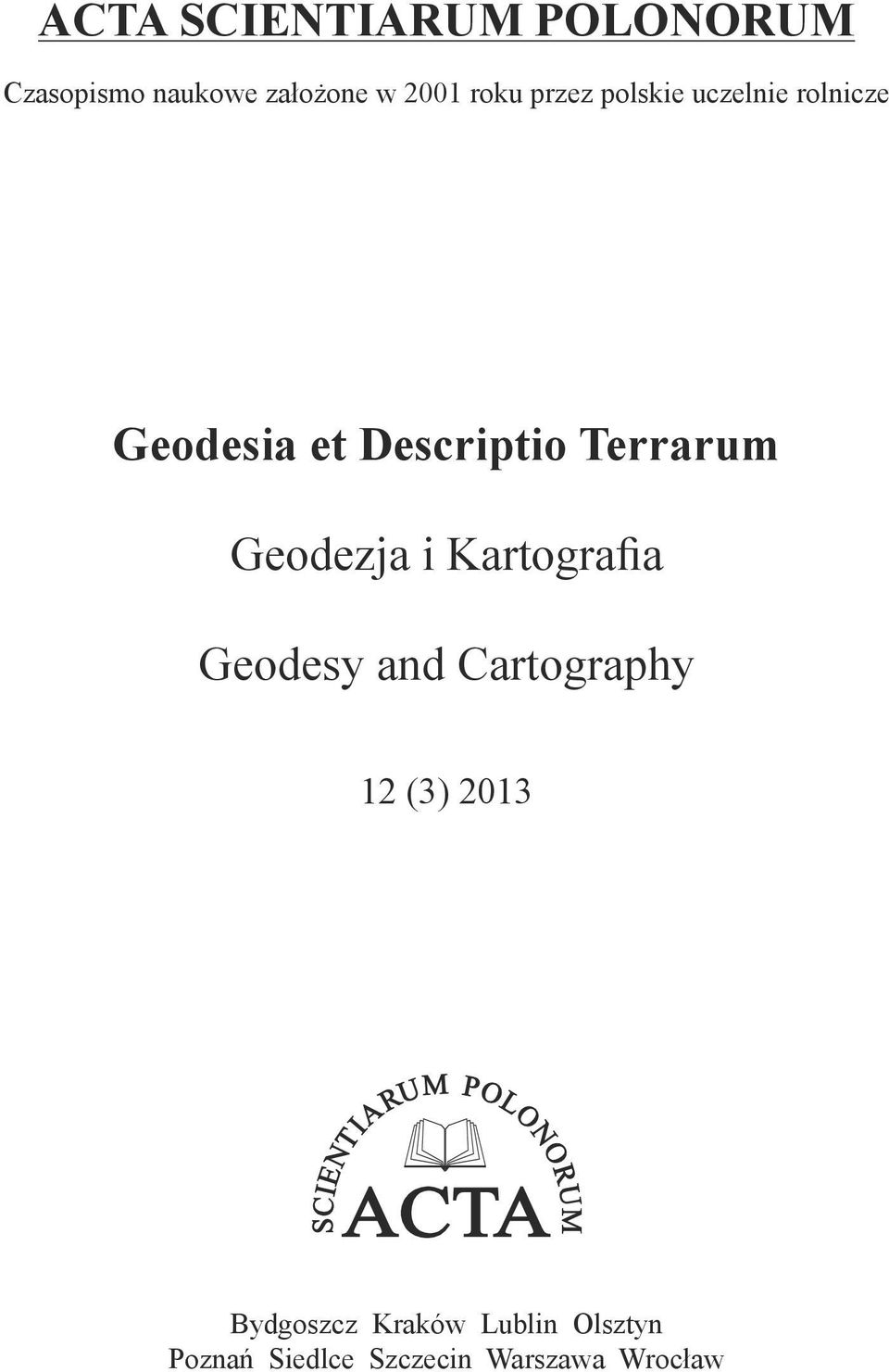 Terrarum Geodezja i Kartografia Geodesy and Cartography 12 (3)