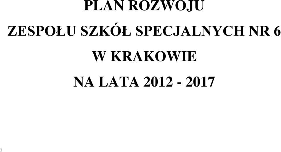 SPECJALNYCH NR 6 W