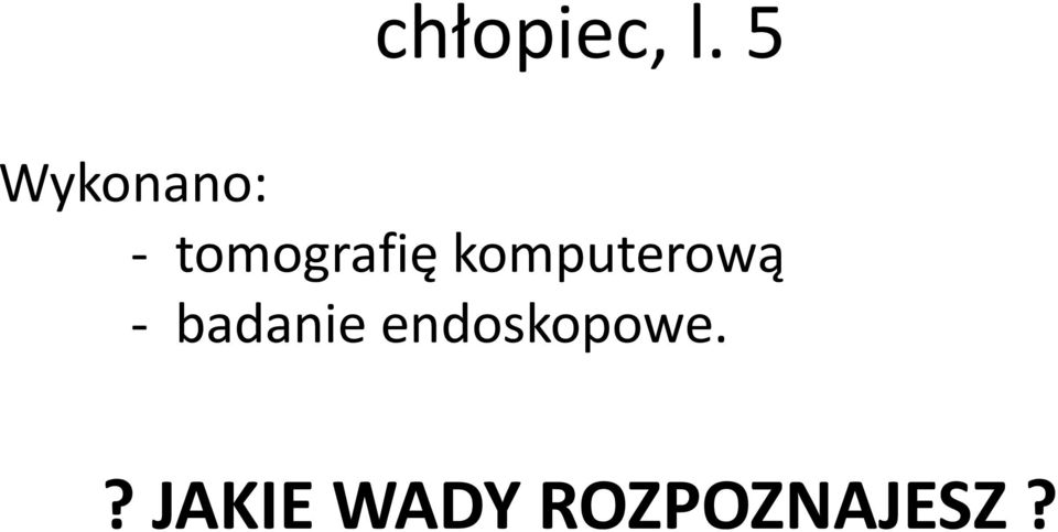 komputerową - badanie