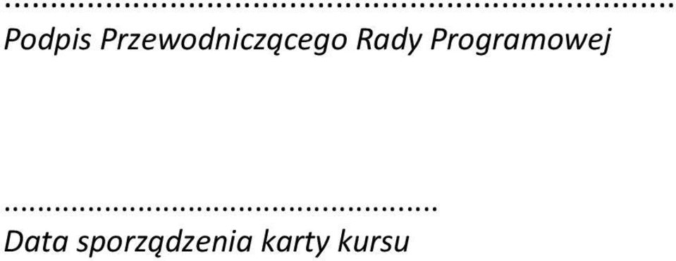 Rady Programowej.