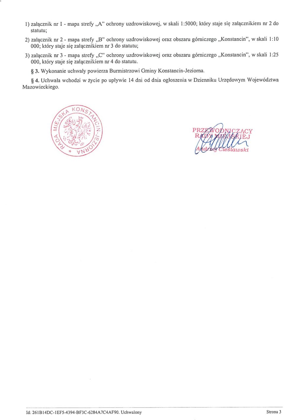 obszaru górniczego Konstancin, w skali 1:25 000, który staje się załącznikiem nr 4 