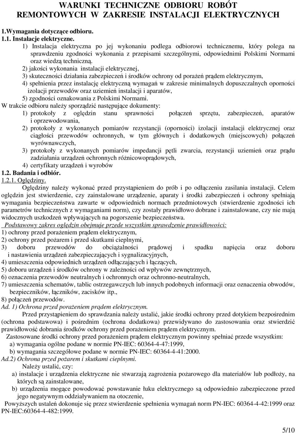 techniczną.