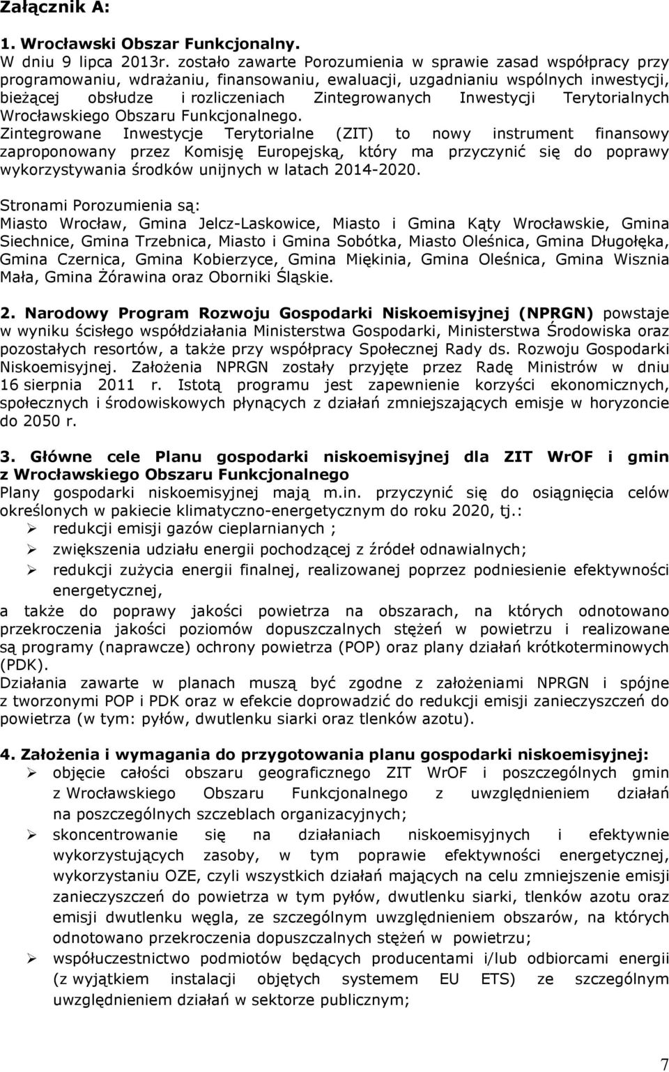Inwestycji Terytorialnych Wrocławskiego Obszaru Funkcjonalnego.