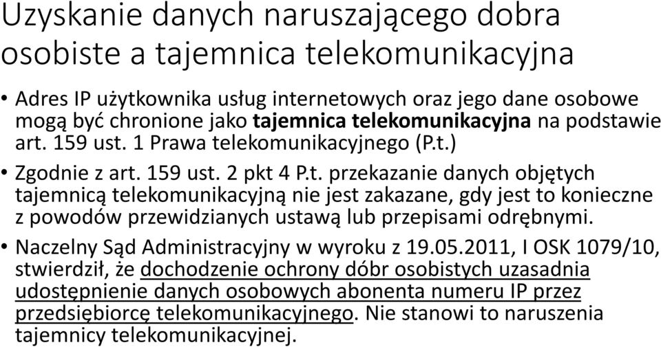 Naczelny Sąd Administracyjny w wyroku z 19.05.