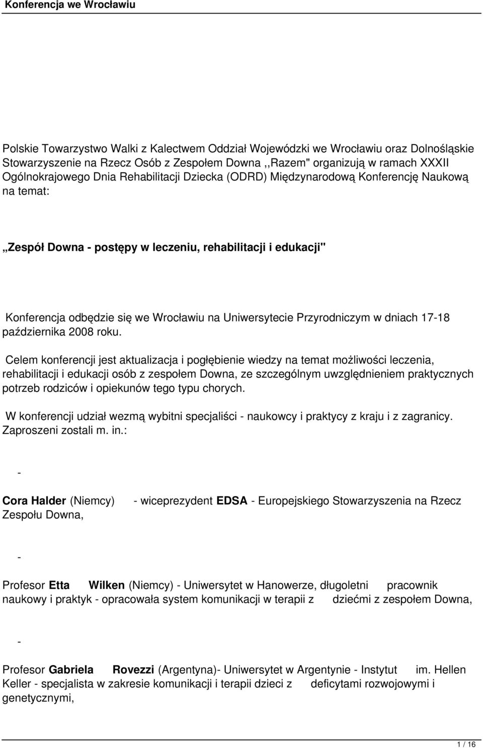 Przyrodniczym w dniach 17-18 października 2008 roku.