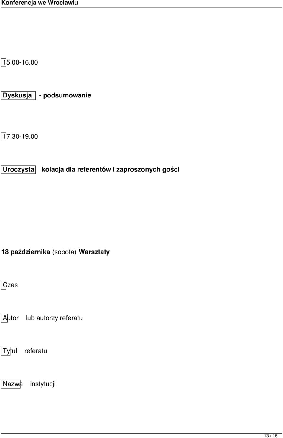 gości 18 października (sobota) Warsztaty Czas Autor