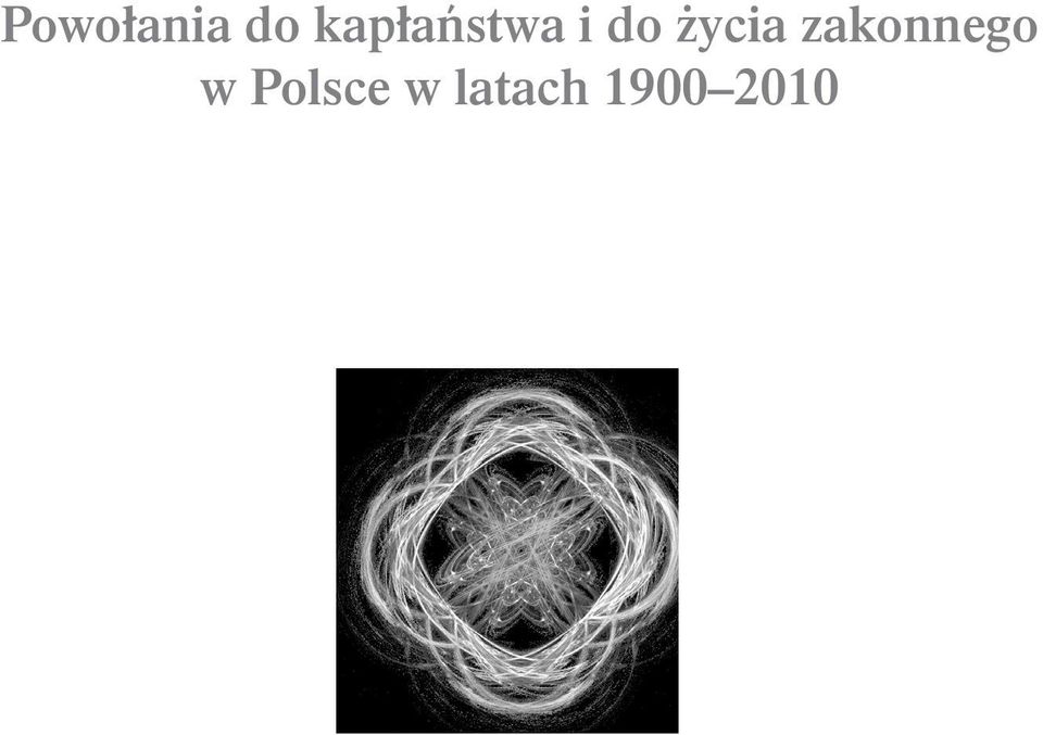 zycia zakonnego