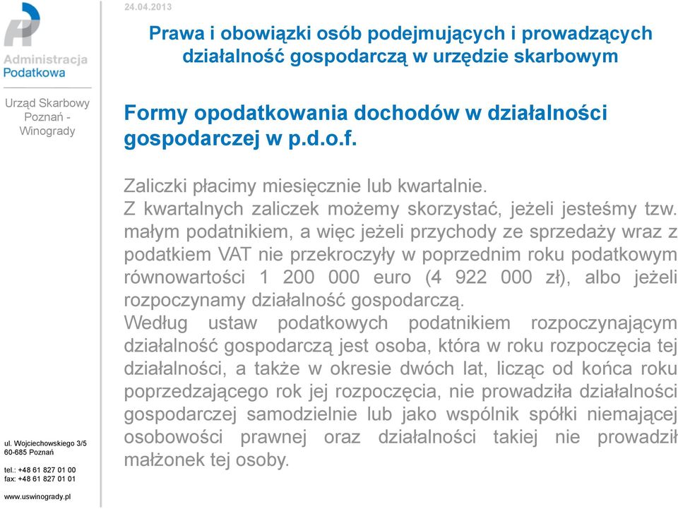 działalność gospodarczą.
