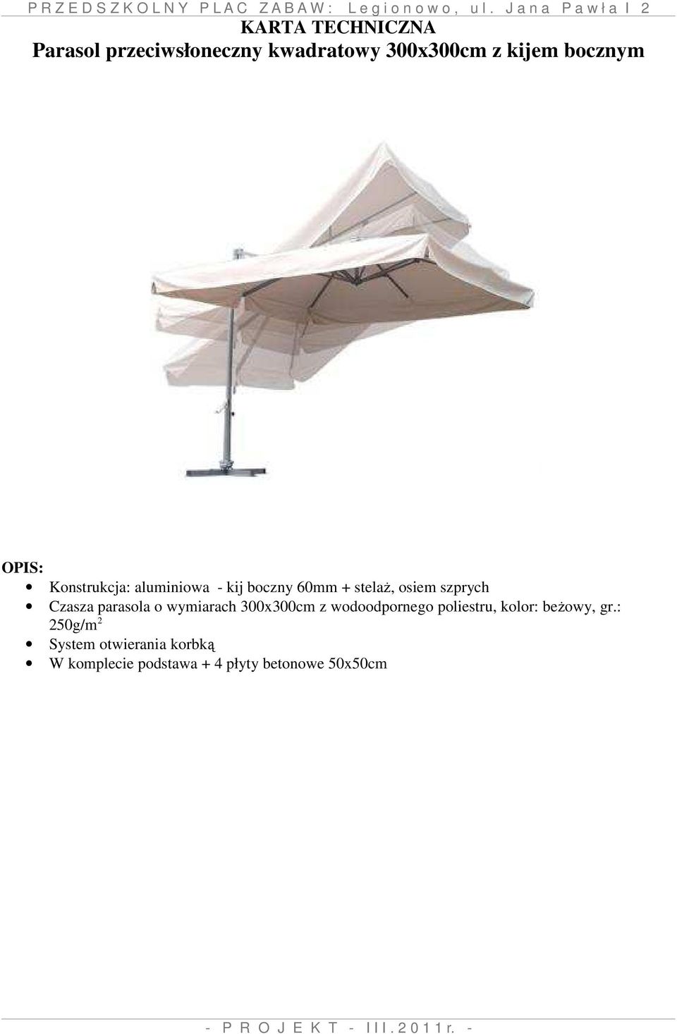 parasola o wymiarach 300x300cm z wodoodpornego poliestru, kolor: beżowy,