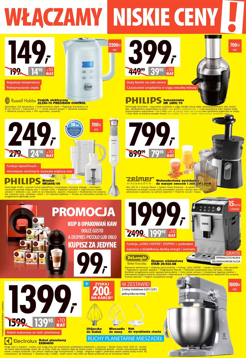 QuickClean - czyszczenie urządzenia w ciągu niecałej minuty dzięki wysokopolerowanemu sitku QuickC- 60 do 100 st.