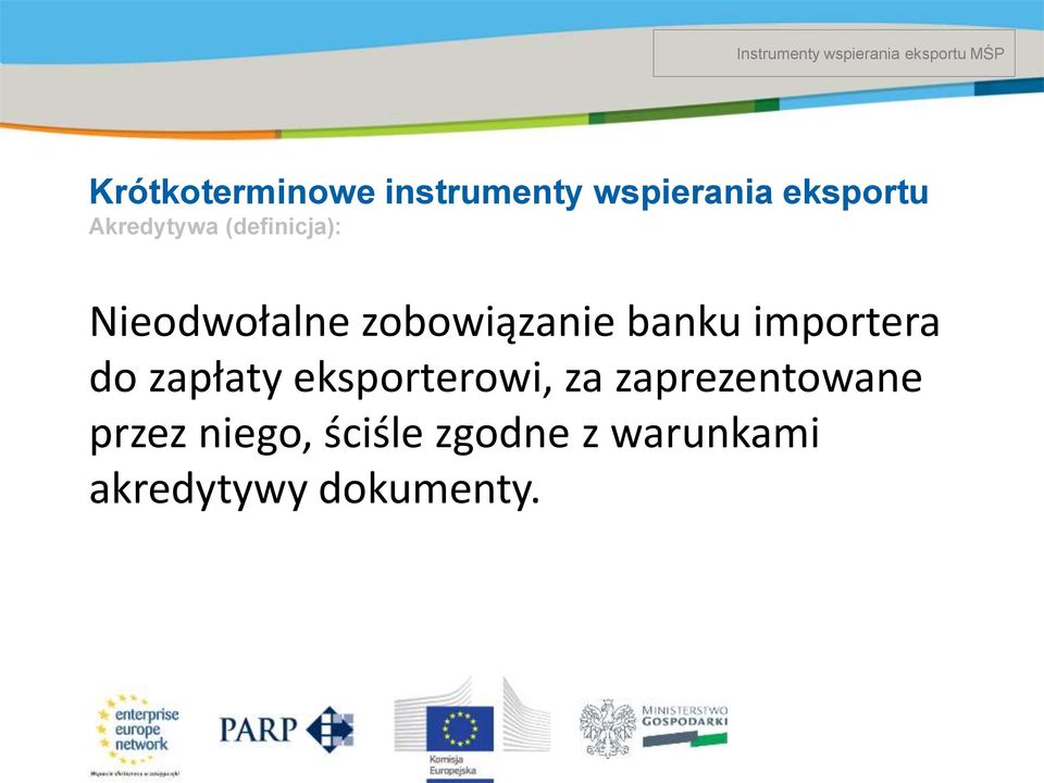 banku importera do zapłaty eksporterowi, za