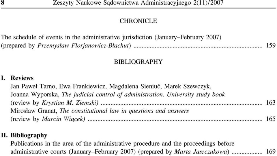 Reviews Jan Paweł Tarno, Ewa Frankiewicz, Magdalena Sieniuć, Marek Szewczyk, Joanna Wyporska, The judicial control of administration.