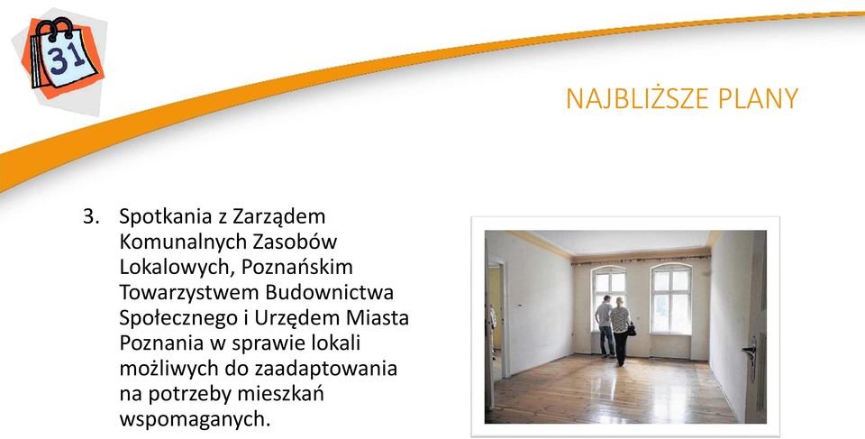 Urzędem Miasta Poznania w sprawie lokali możliwych do
