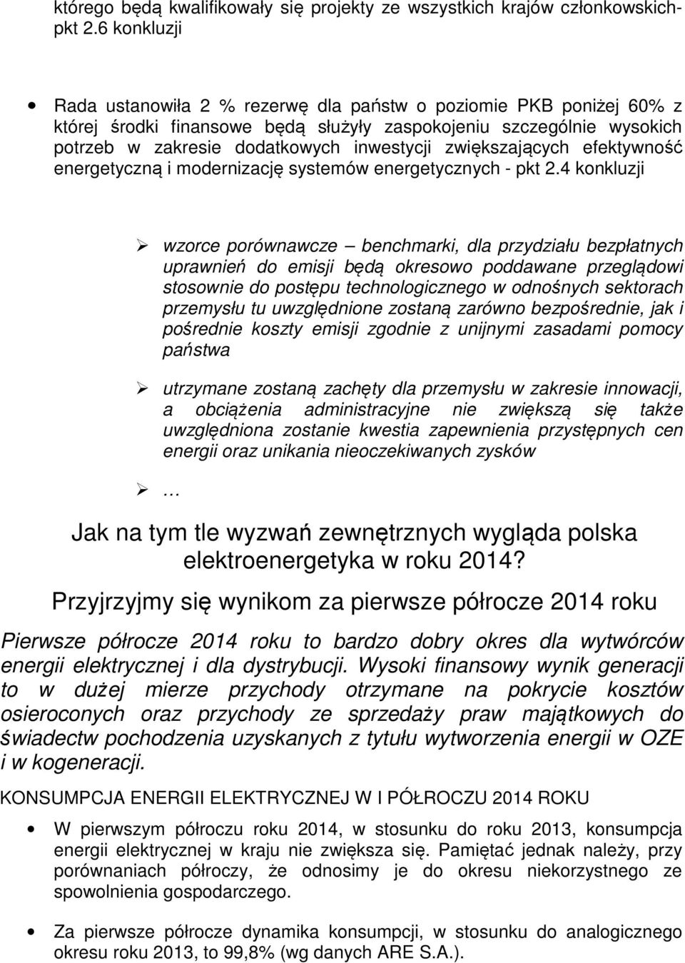 zwiększających efektywność energetyczną i modernizację systemów energetycznych - pkt 2.