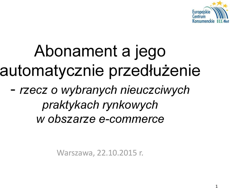 nieuczciwych praktykach rynkowych w