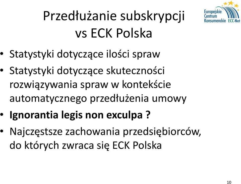 kontekście automatycznego przedłużenia umowy Ignorantia legis non