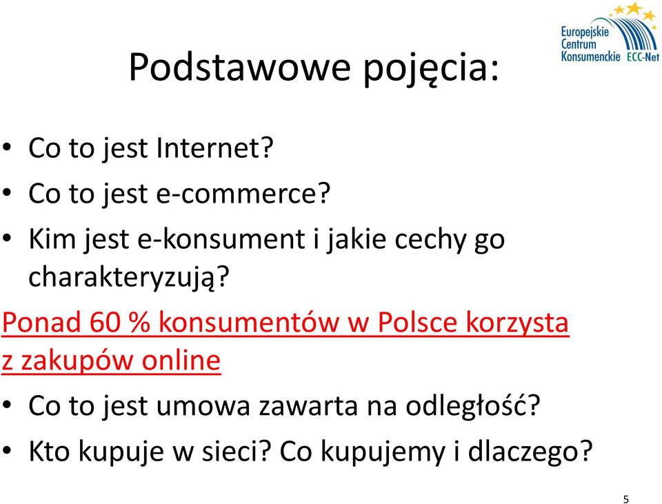 Ponad 60 % konsumentów w Polsce korzysta z zakupów online Co to