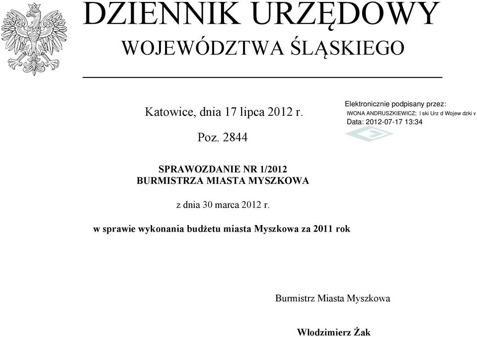 2844 SPRAWOZDANIE NR 1/2012 BURMISTRZA MIASTA MYSZKOWA z dnia