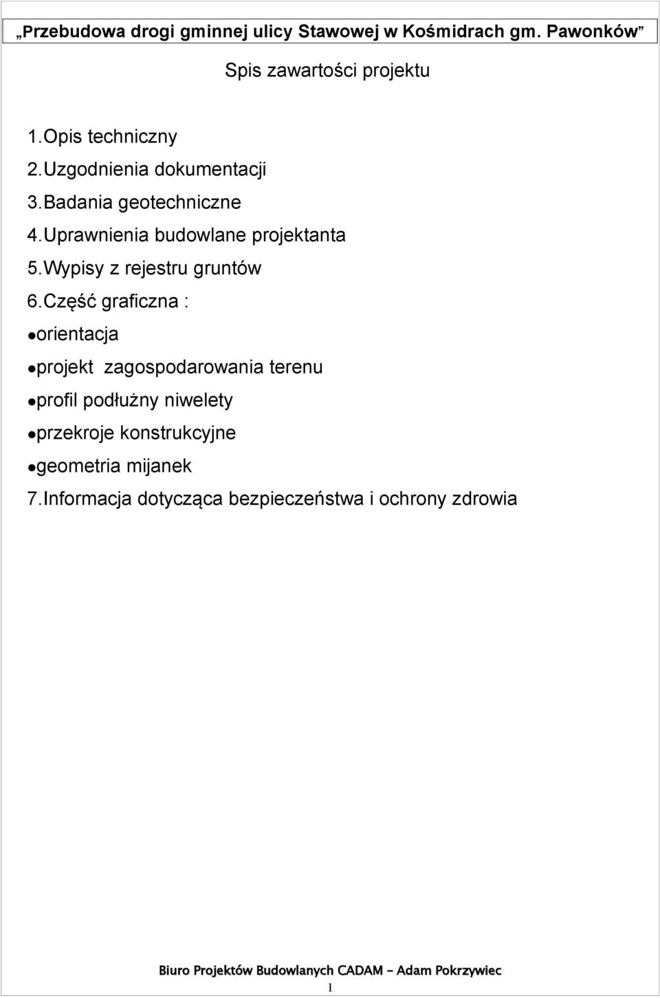 Wypisy z rejestru gruntów 6.
