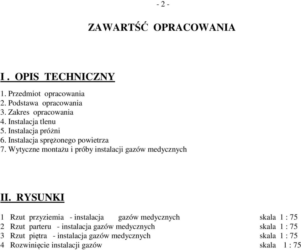 Wytyczne montau i próby instalacji gazów medycznych II.