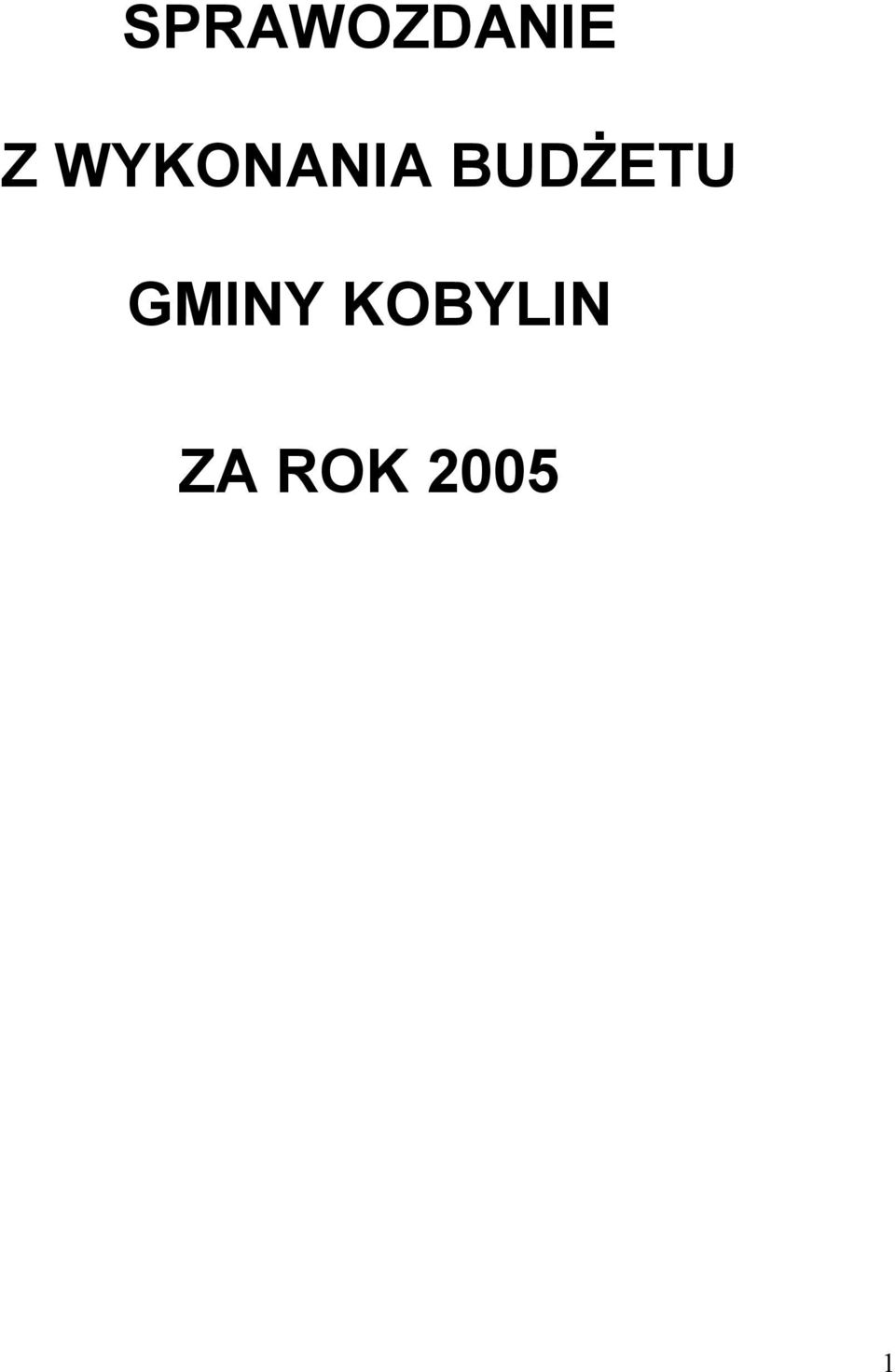 BUDŻETU GMINY
