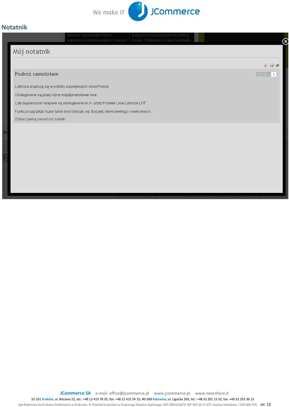 Rejestru Sądowego, KRS 0000312679, NIP 945 20