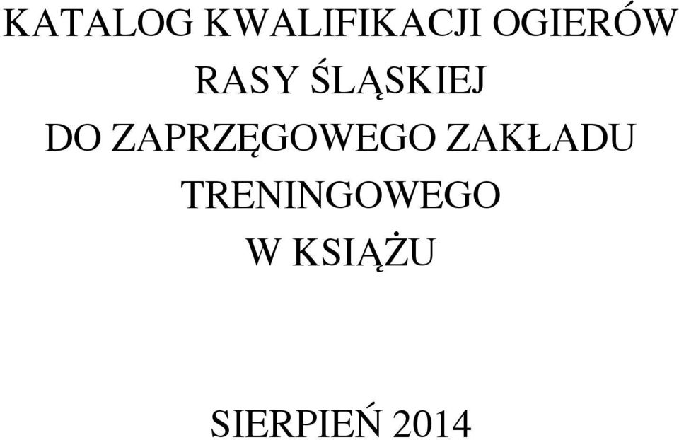 ZAPRZĘGOWEGO ZAKŁADU