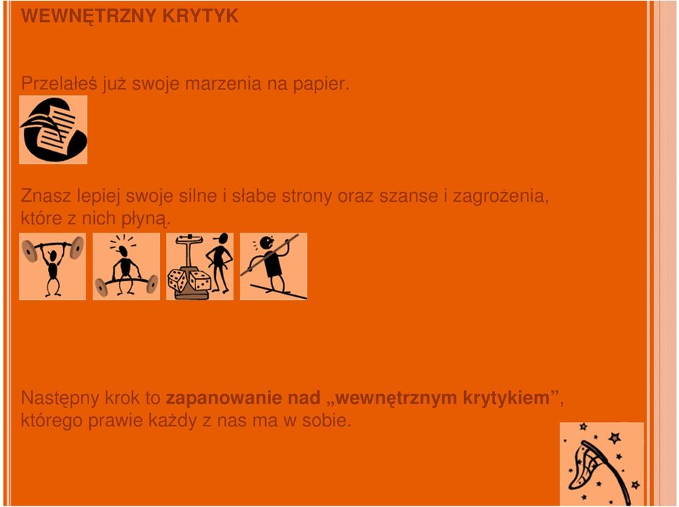 zagrożenia, które z nich płyną.