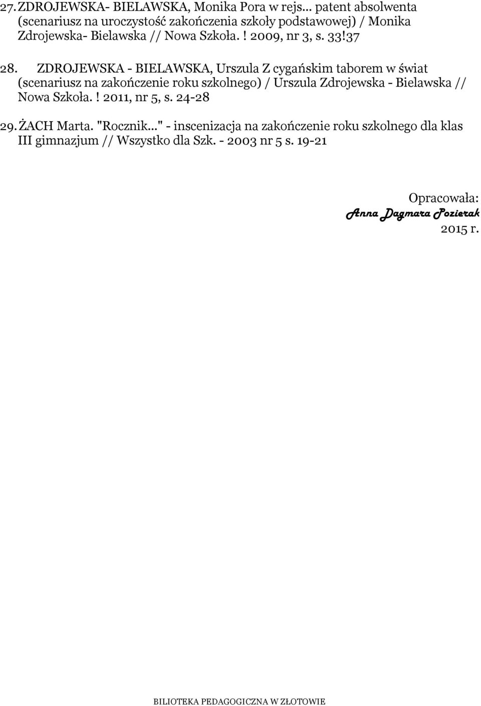 ! 2009, nr 3, s. 33!37 28.