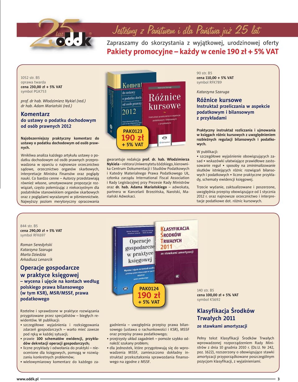 ) Komentarz do ustawy o podatku dochodowym od osób prawnych 2012 Najobszerniejszy praktyczny komentarz do ustawy o podatku dochodowym od osób prawnych.
