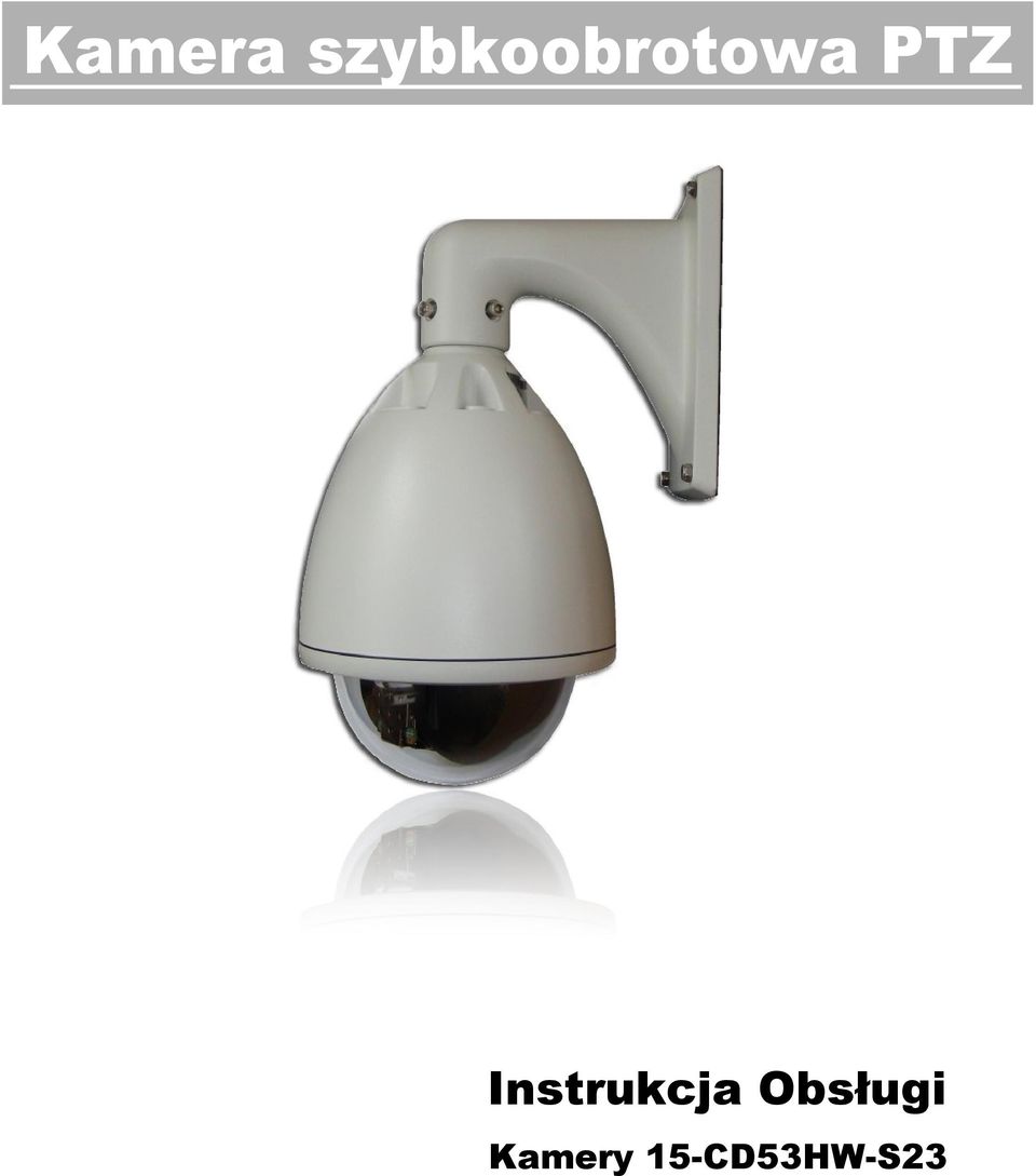 PTZ Instrukcja