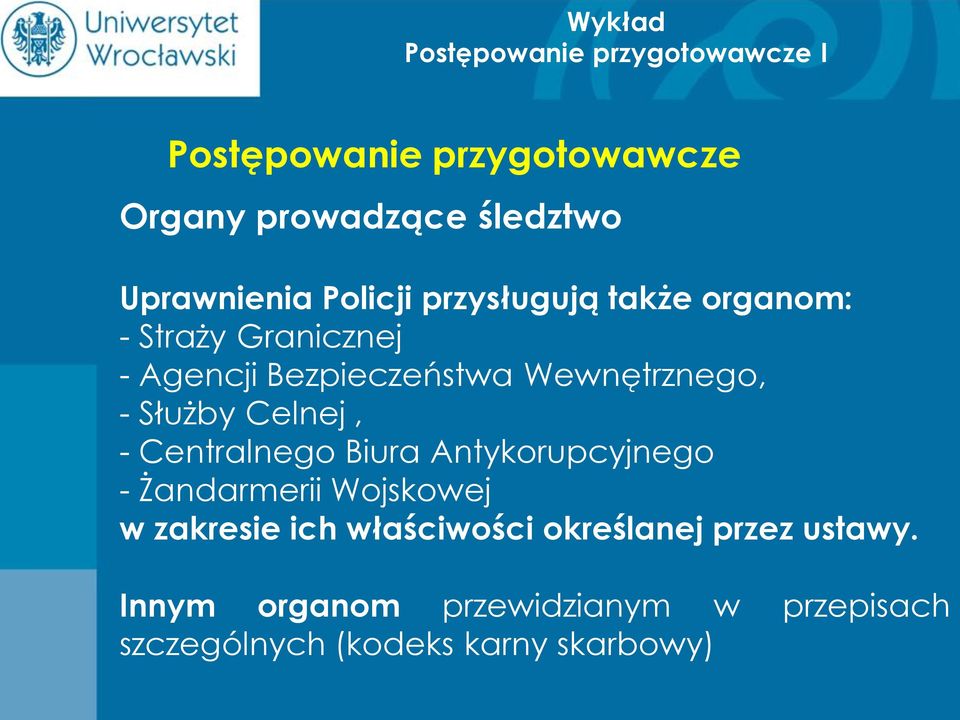 Biura Antykorupcyjnego - Żandarmerii Wojskowej w zakresie ich właściwości określanej