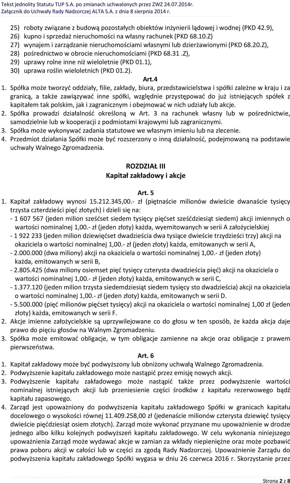 1), 30) uprawa roślin wieloletnich (PKD 01.2). Art.4 1.