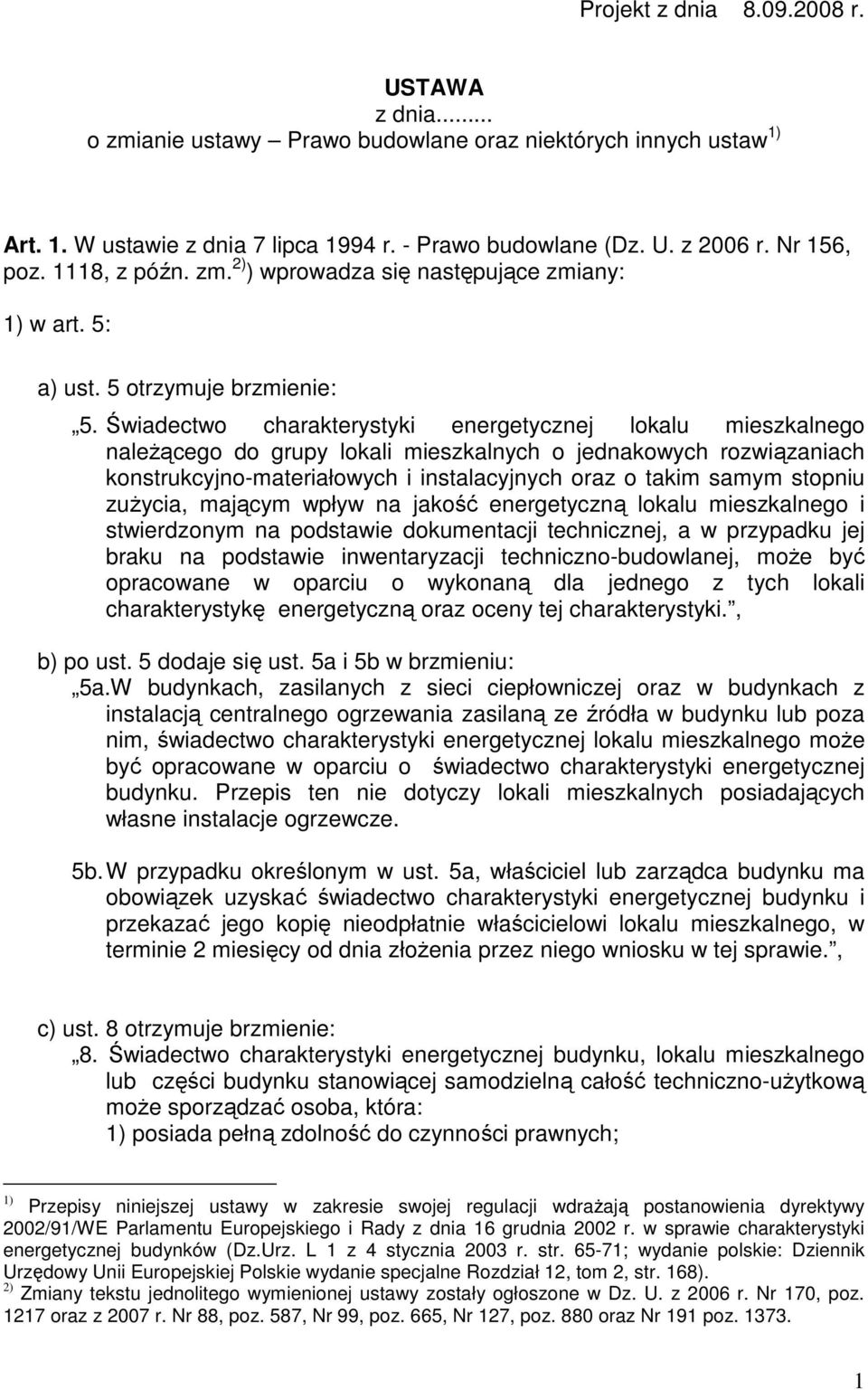 Świadectwo charakterystyki energetycznej lokalu mieszkalnego należącego do grupy lokali mieszkalnych o jednakowych rozwiązaniach konstrukcyjno-materiałowych i instalacyjnych oraz o takim samym