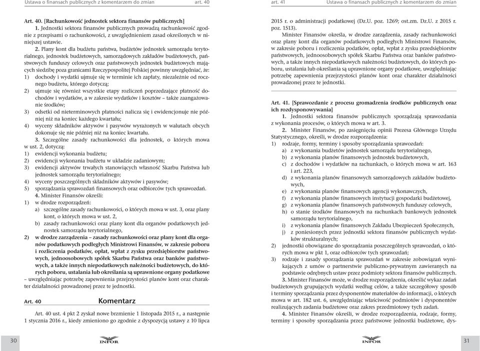 Plany kont dla budżetu państwa, budżetów jednostek samorządu terytorialnego, jednostek budżetowych, samorządowych zakładów budżetowych, państwowych funduszy celowych oraz państwowych jednostek