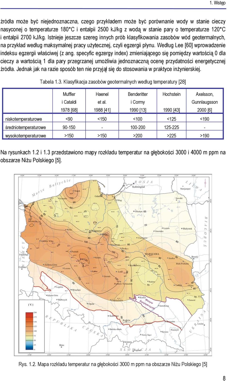 Według Lee [60] wprowadzenie indeksu egzergii właściwej (z ang.