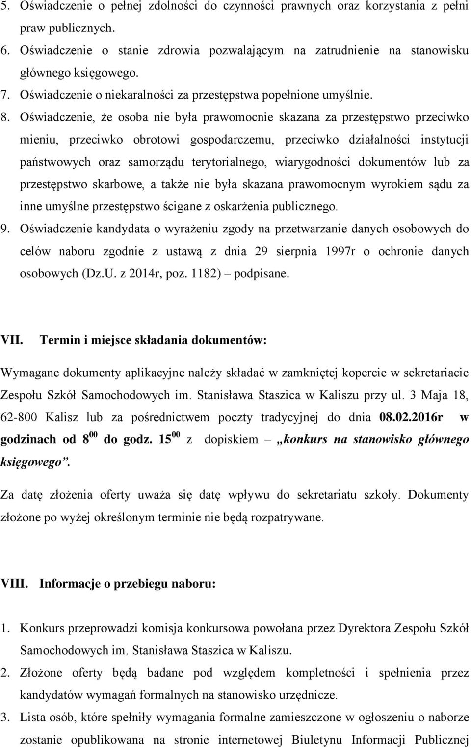 Oświadczenie, że osoba nie była prawomocnie skazana za przestępstwo przeciwko mieniu, przeciwko obrotowi gospodarczemu, przeciwko działalności instytucji państwowych oraz samorządu terytorialnego,