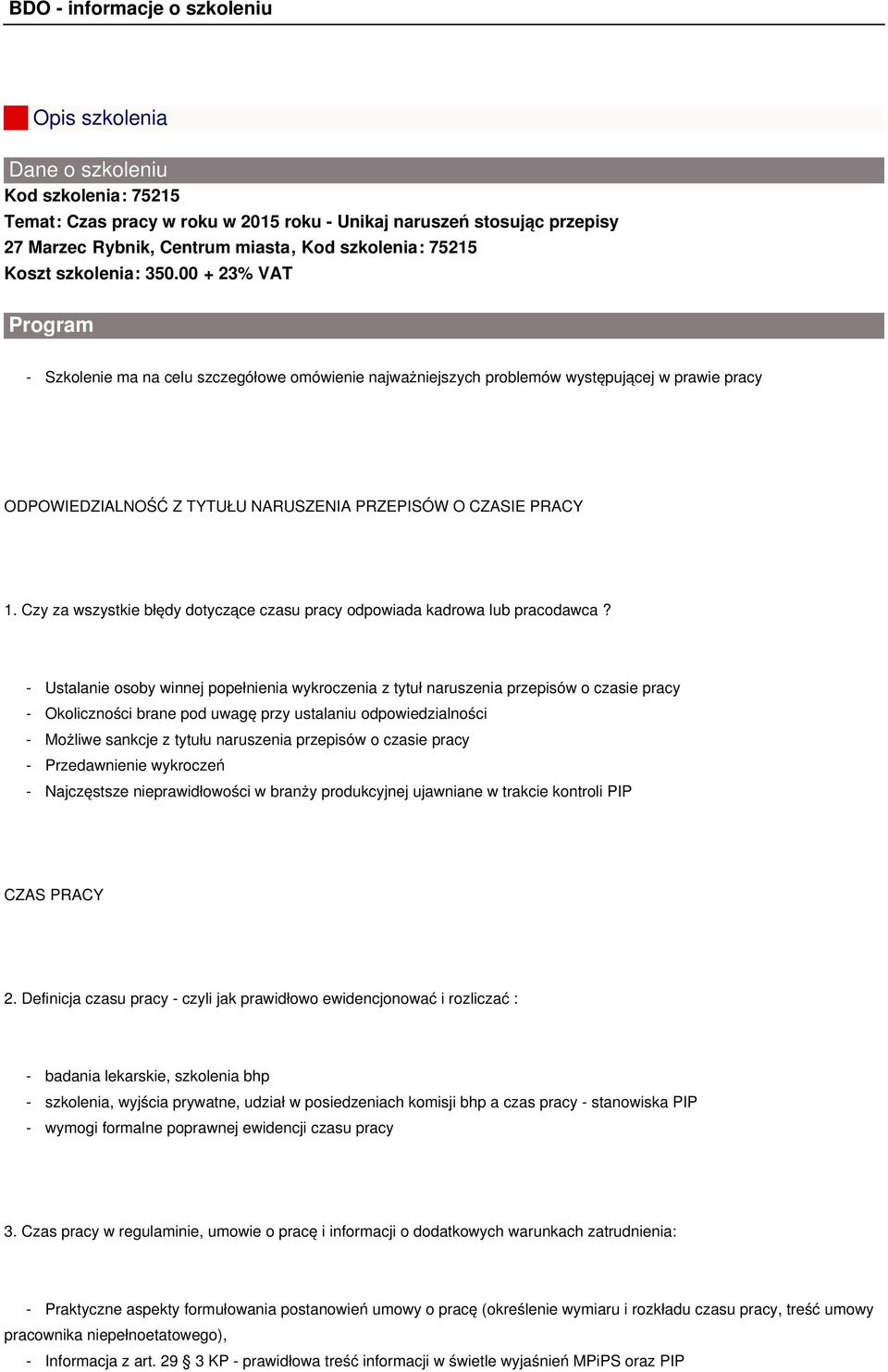 Czy za wszystkie błędy dotyczące czasu pracy odpowiada kadrowa lub pracodawca?