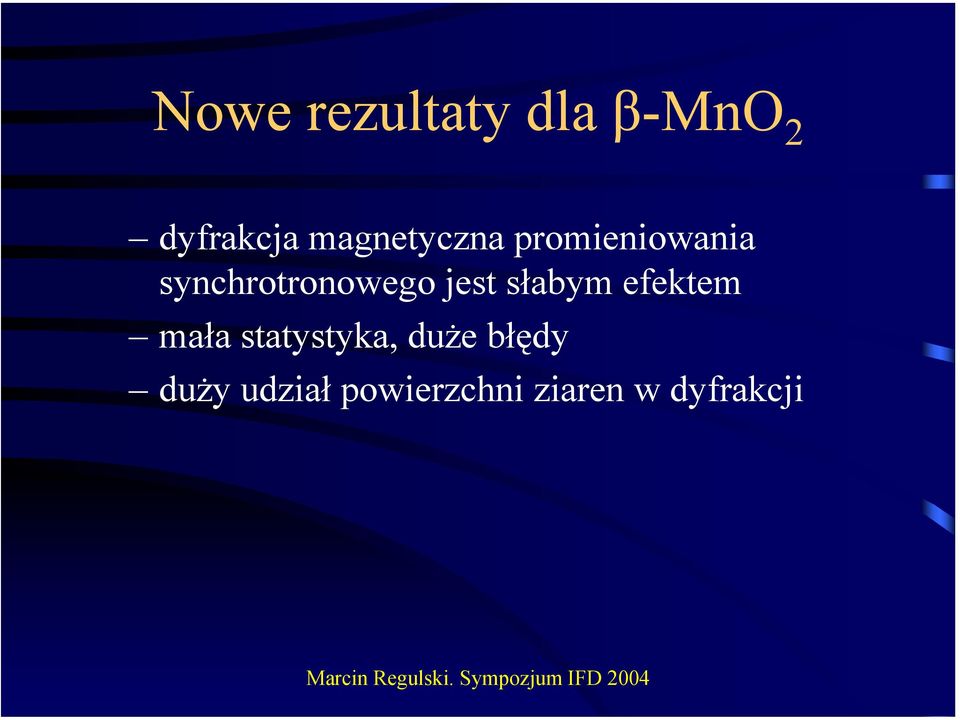 synchrotronowego jest słabym efektem mała