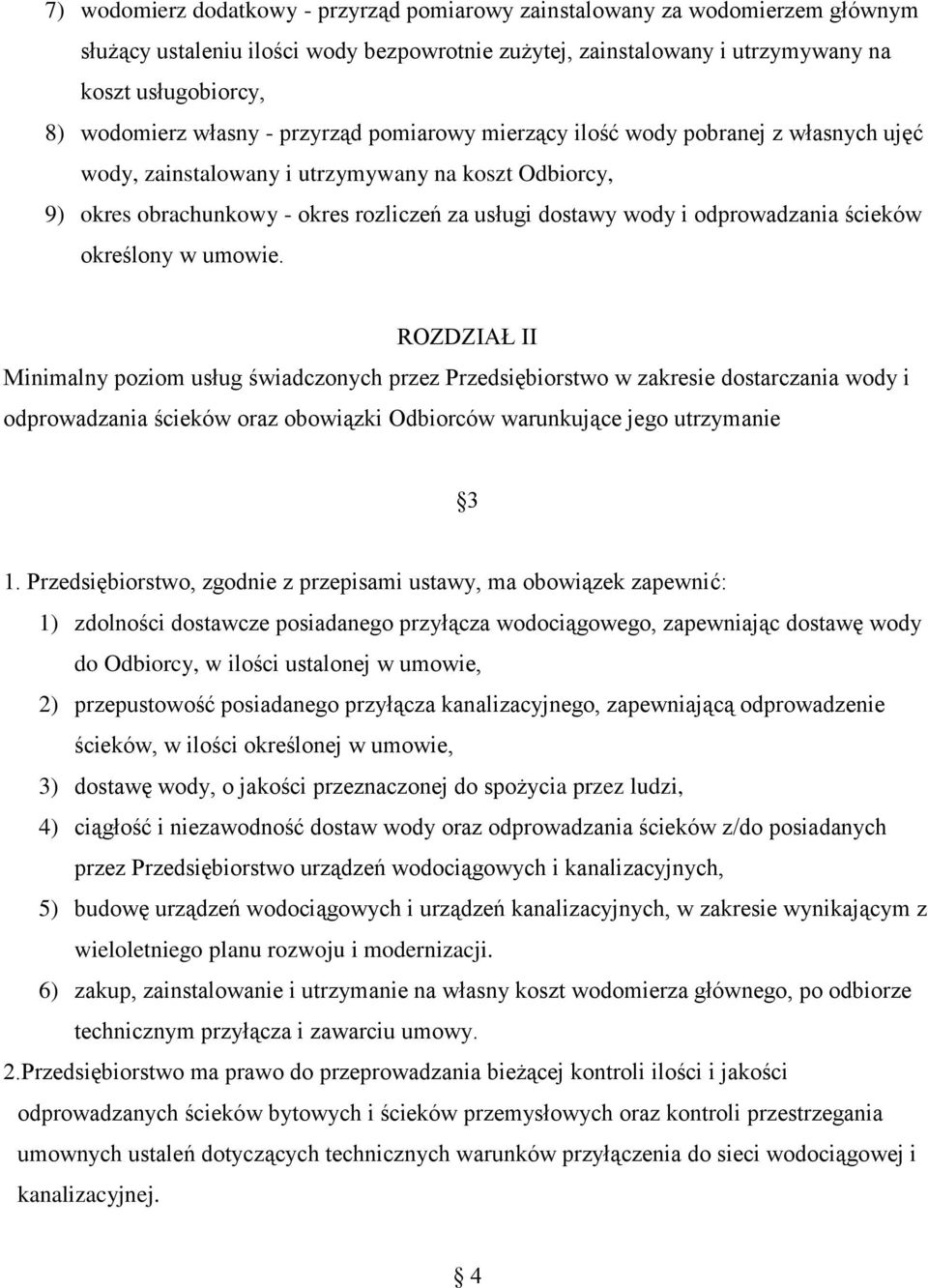 odprowadzania ścieków określony w umowie.